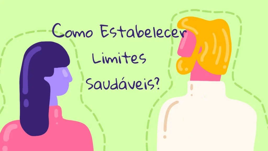 Ilustração de duas pessoas com rostos diferentes, simbolizando o tema de estabelecer limites saudáveis em relacionamentos.